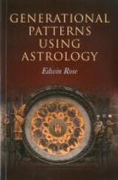 Generational Patterns Using Astrology