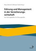 Führung und Management in Versicherungsunternehmen