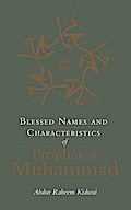 Blessed Names and Characteristics of Prophet Muhammad