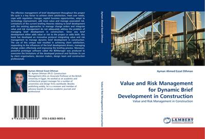 Value and Risk Management for Dynamic Brief Development in Construction