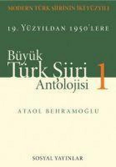 Behramoglu, A: Büyük Türk Siiri Antolojisi 2 Cilt