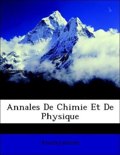 Anonymous: Annales De Chimie Et De Physique