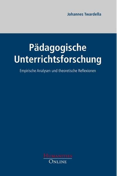 Pädagogische Unterrichtsforschung