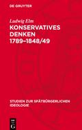 Konservatives Denken 1789-1848/49