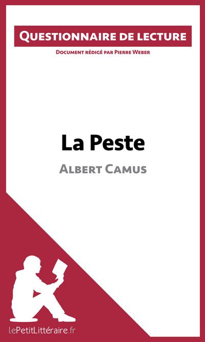 La Peste d’Albert Camus (Questionnaire de lecture)