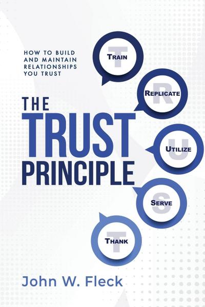 THE TRUST PRINCIPLE