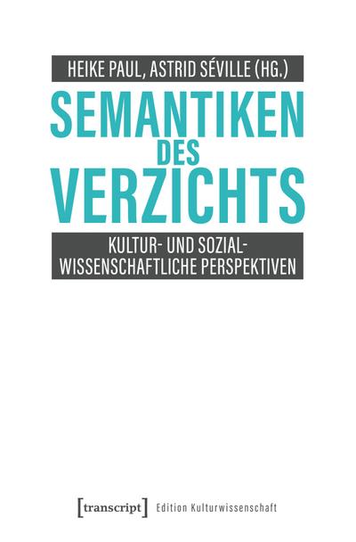 Semantiken des Verzichts