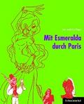 Mit Esmeralda durch Paris