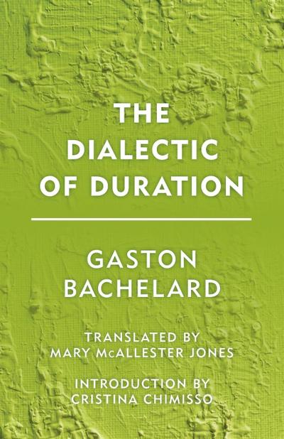 Dialectic of Duration