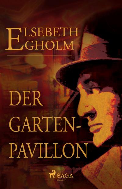 Der Gartenpavillon