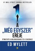 A „Még Egyszer” ereje