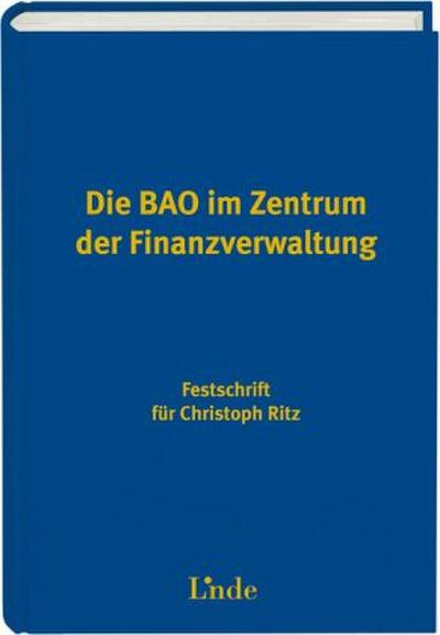 Die BAO im Zentrum der Finanzverwaltung (f. Österreich)