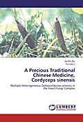 A Precious Traditional Chinese Medicine, Cordyceps