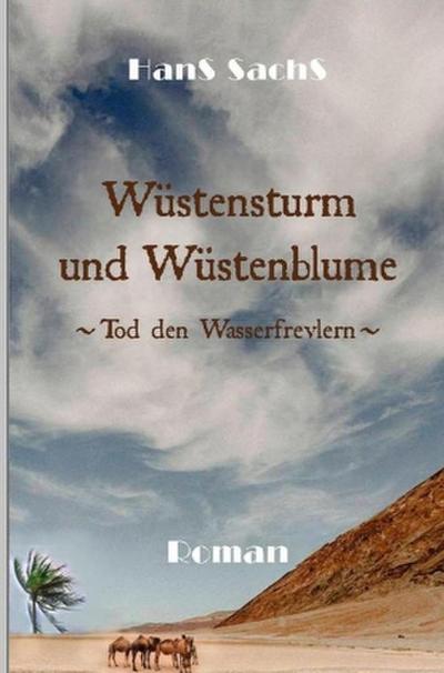 Wüstensturm und Wüstenblume
