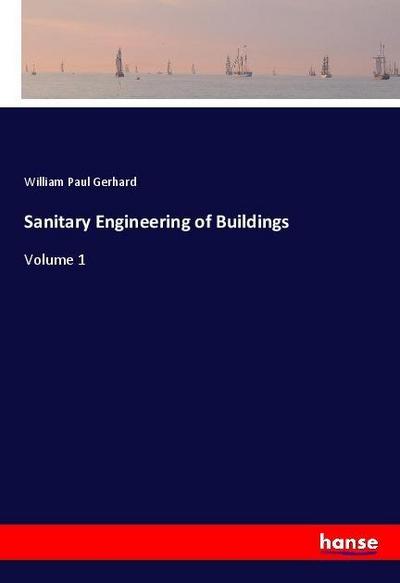 Sanitary Engineering of Buildings