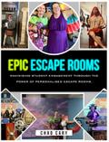 Epic Escape Rooms