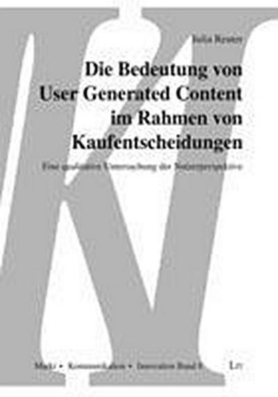 Reuter, J: Bedeutung von User Generated Content