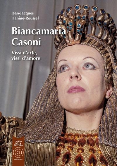 Biancamaria Casoni. Vissi d’arte, vissi d’amore