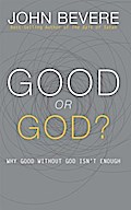 Good or God?