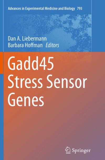 Gadd45 Stress Sensor Genes