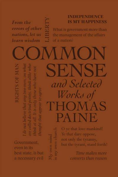 Common Sense and Selected Works of Thomas Paine
