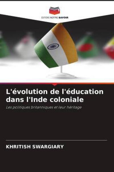 L’évolution de l’éducation dans l’Inde coloniale