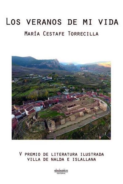 Cestafe Torrecilla, M: Veranos de mi vida