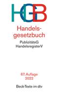Handelsgesetzbuch: mit Einführungsgesetz, Publizitätsgesetz und Handelsregisterverordnung - Rechtsstand: 26. Oktober 2021 (Beck-Texte im dtv)