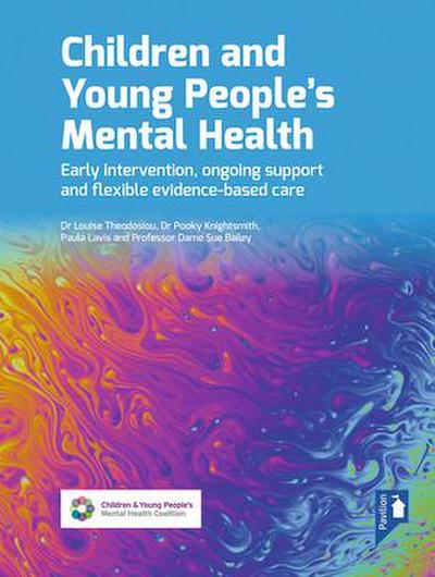 Children and Young People’s Mental Health 2nd Edition