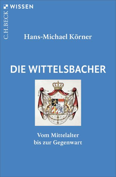 Die Wittelsbacher