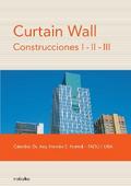 CURTAIN WALL CONSTRUCCIONES I-II-III