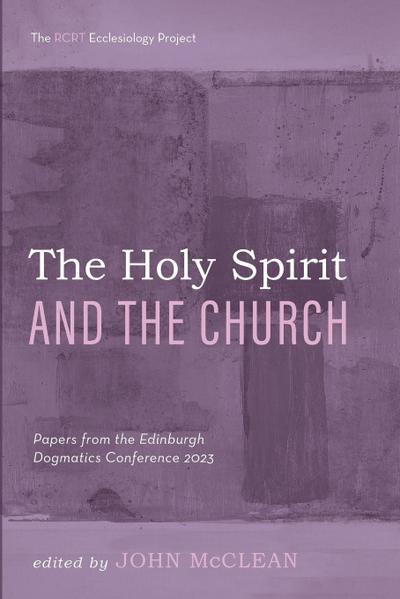 The Holy Spirit and the Church