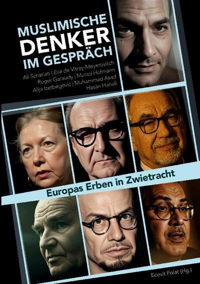 Muslimische Denker im Gespräch