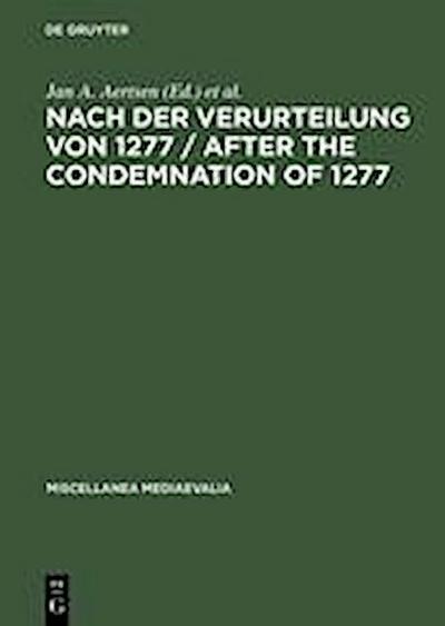 Nach der Verurteilung von 1277 / After the Condemnation of 1277