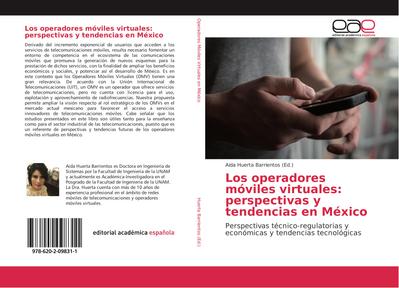 Los operadores móviles virtuales: perspectivas y tendencias en México