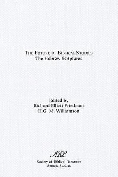 The Future of Biblical Studies
