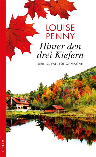 Hinter den drei Kiefern (eBook, EPUB) - Louise Penny