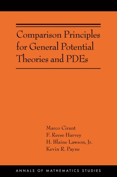 Comparison Principles for General Potential Theories and PDEs