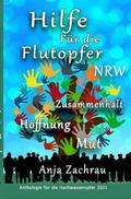 Hilfe Für die Flutopfer NRW - Band 2