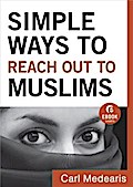 Simple Ways to Reach Out to Muslims (Ebook Shorts)