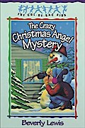 Crazy Christmas Angel Mystery (Cul-de-sac Kids Book #3)