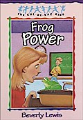 Frog Power (Cul-de-sac Kids Book #5)