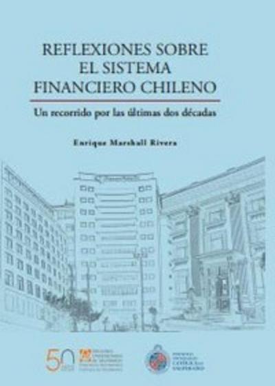 Reflexiones sobre el sistema financiero chileno