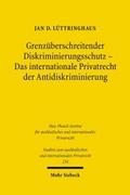 Grenzüberschreitender Diskriminierungsschutz - Das