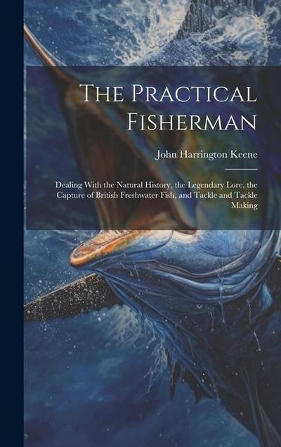 The Practical Fisherman