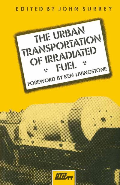 Urban Transportation of Irradiated Fuel