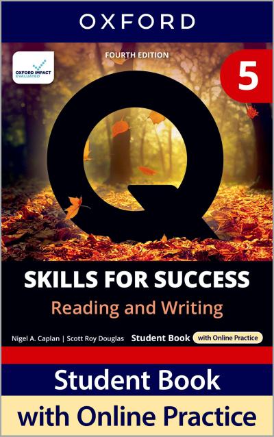 Q: Skills for Success Fourth Edition Level 5 Reading and Writing Student Book with Online Practice