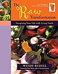 The Raw Transformation - Wendy Rudell