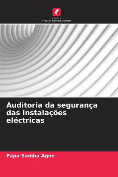 Auditoria da segurança das instalações eléctricas