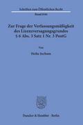 Zur Frage der Verfassungsmäßigkeit des Lizenzversa